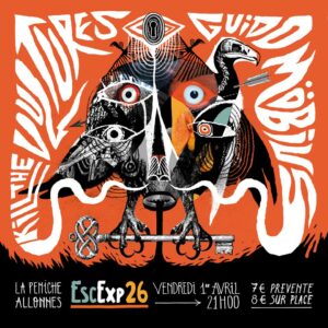 EscExp#26 : Kill The Vultures + Guido Mobius