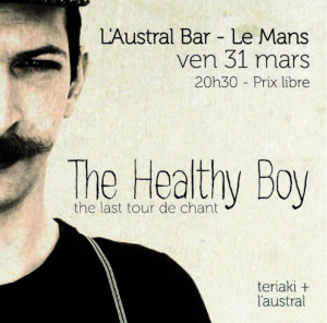 THE HEALTHY BOY + RAPHAËL JARRY